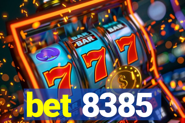 bet 8385